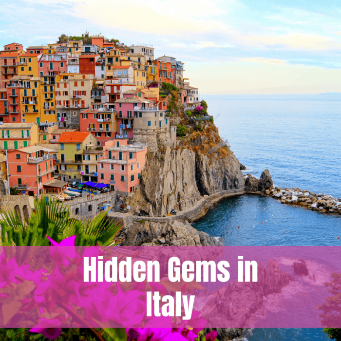 Hidden italy gems